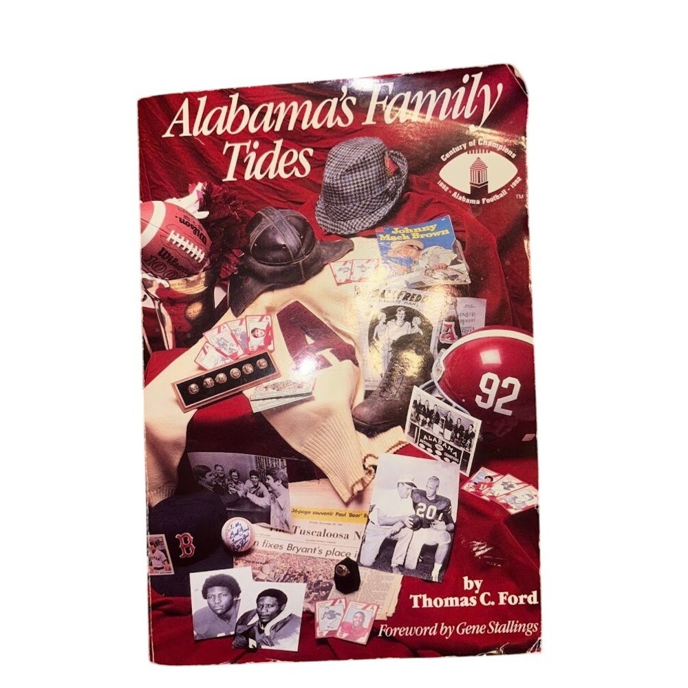 Alabama's Family Tides Thomas C Ford Crimson Tide Football History Book 1992